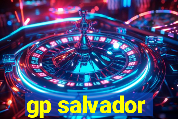 gp salvador